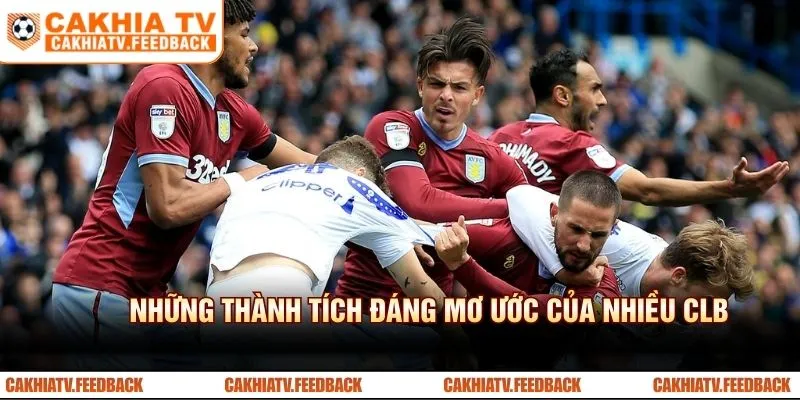 Những thành tích đáng mơ ước của nhiều CLB